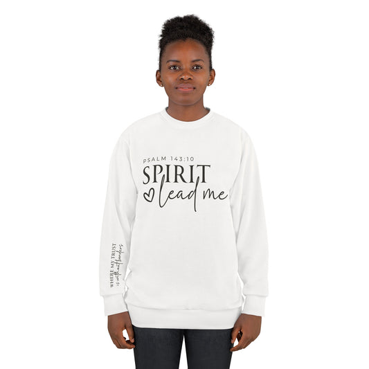 Spirit lead me  Sweatshirt