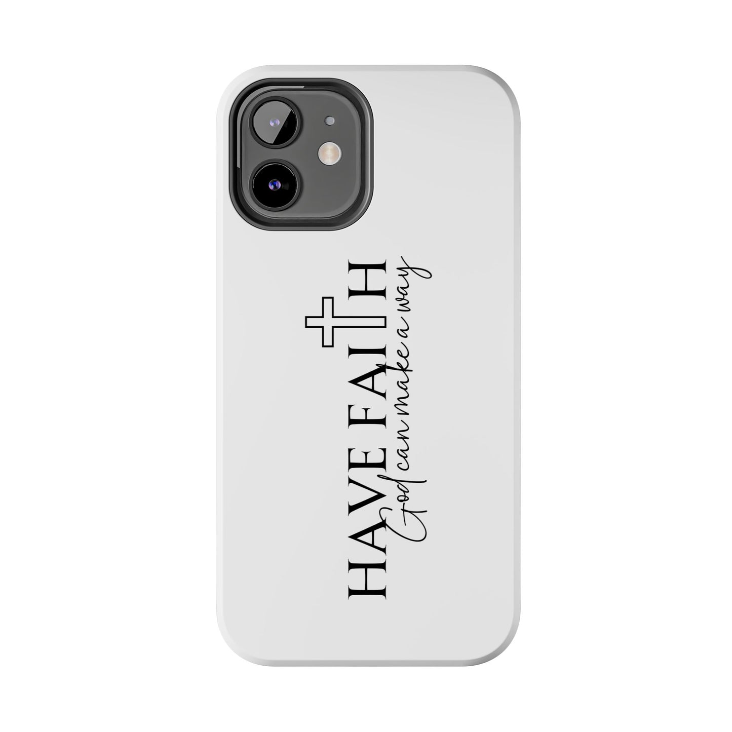 God can make a way- Phone Cases