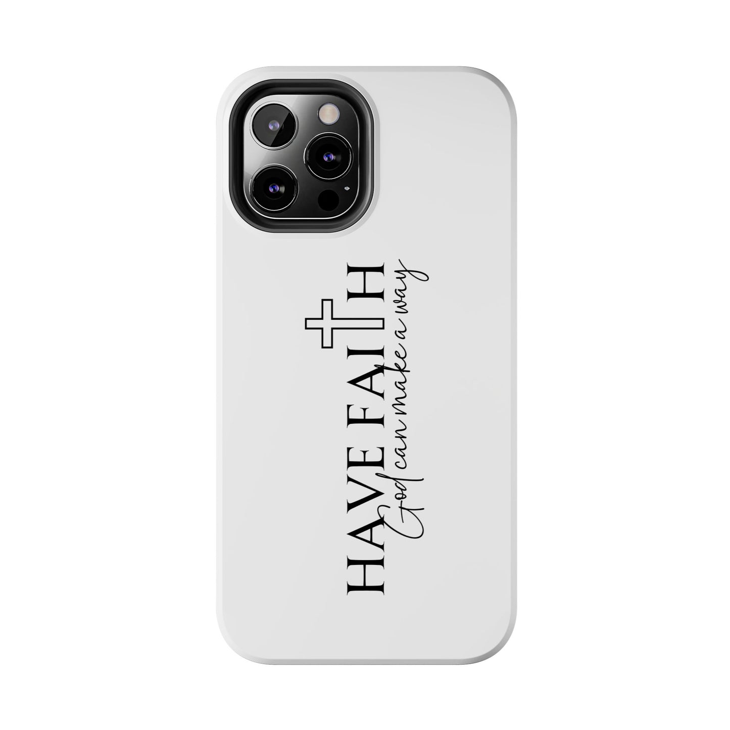 God can make a way- Phone Cases